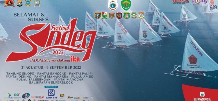 Dukung & Sukseskan Festival Sandeq 2022 “Indonesia Mendukung IKN”