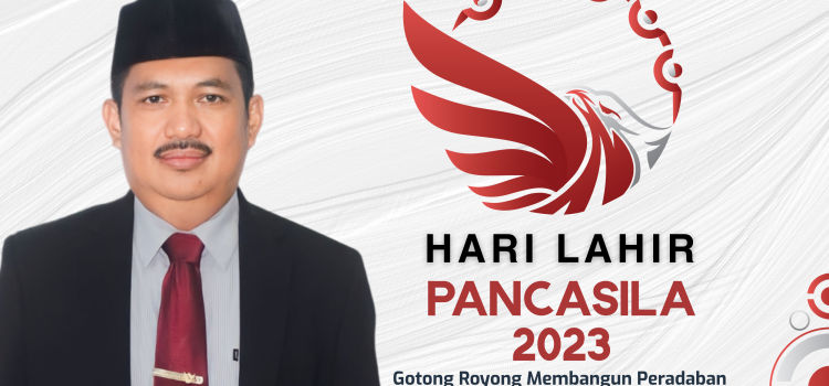 Selamat Hari Lahir Pancasila 1 Juni 2023