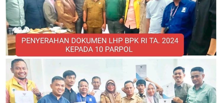 Badan Kesbangpol Provinsi Sulawesi Barat Serahkan Dokumen Hasil Audit BPK RI ke 10 Partai Politik